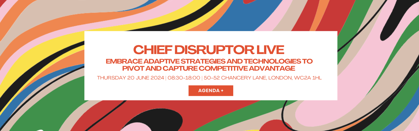Chief Disruptor LIVE June 2024